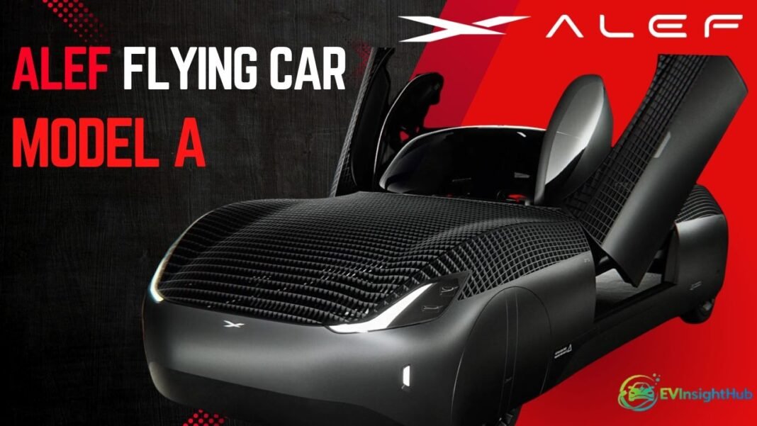 Alef Model A the World’s First Real Flying Car